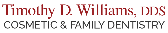 Timothy D. Williams, DDS - Cosmetic & Family Dentistry